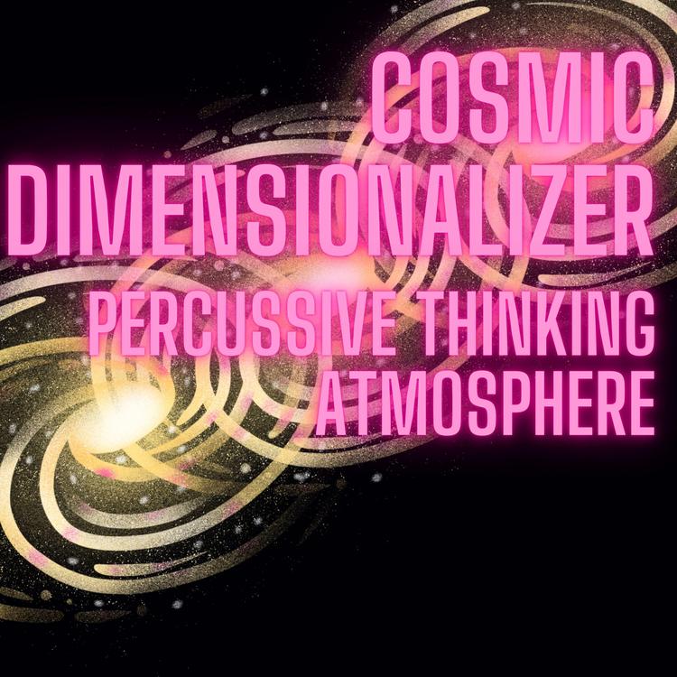 Cosmic Dimensionalizer's avatar image