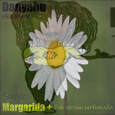 Margarida dub perfumada's cover