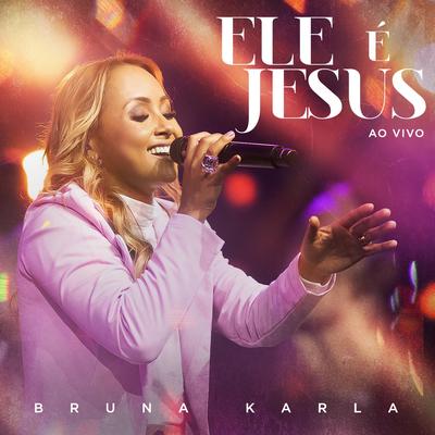 Nada Mais Será Igual (Ao Vivo) By Bruna Karla's cover