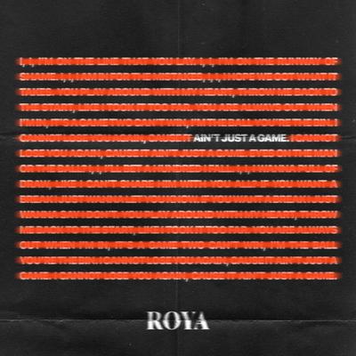 Ain't Just A Game By Roya's cover