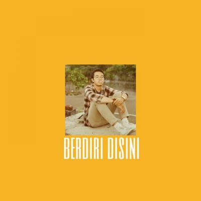 Berdiri Disini's cover