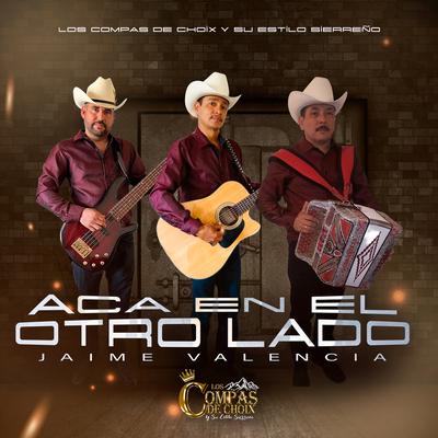 los compas de choix y su estilo sierreño's cover