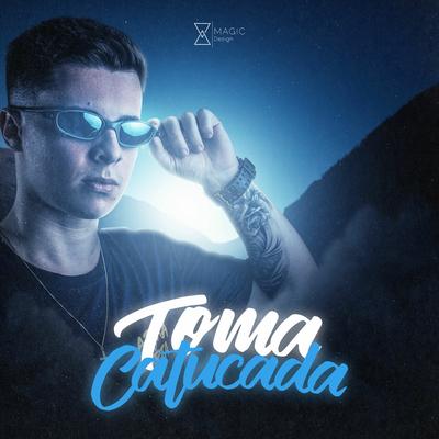 MEGA FUNK - TOMA CATUCADA By DJ Bratti SC's cover