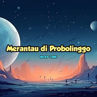 Merantau di Probolinggo's cover