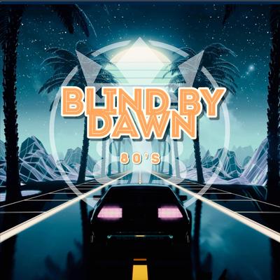 Blind By Dawn's cover