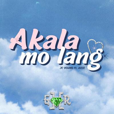 Akala mo lang's cover