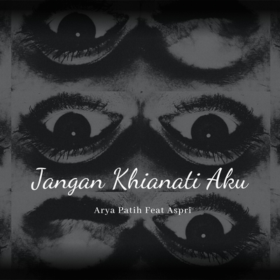 Jangan Khianati Aku's cover