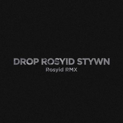 Rosyid RMX's cover