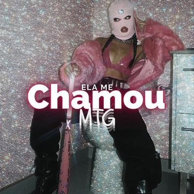 Mtg - Ela Me Chamou By Taylor do F, Mc Th, mc jhenny's cover