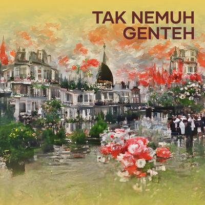Tak nemuh genteh (Remastered 2024)'s cover