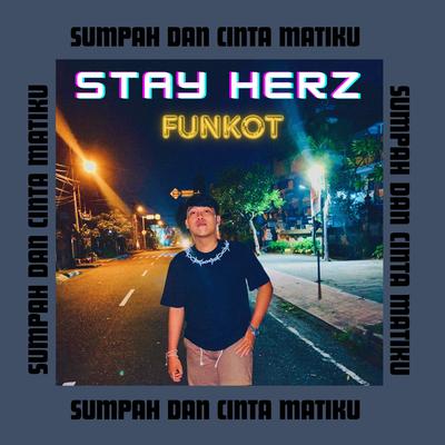 DJ SUMPAH DAN CINTA MATIKU FUNKOT's cover