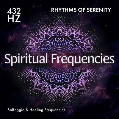 432 Hz Rhythms of Serenity's cover