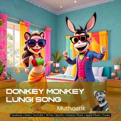 Donkey Monkey Lungi Song's cover