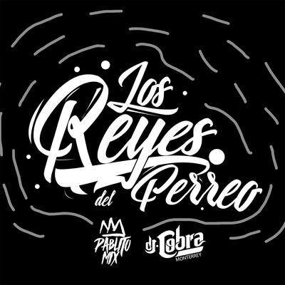 Los Reyes Del Perreo!'s cover