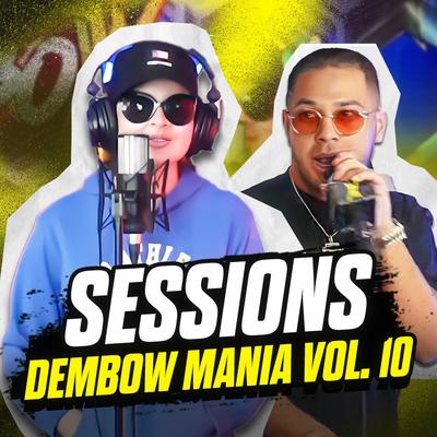 Sessions Dembow Mania, Vol. 10's cover