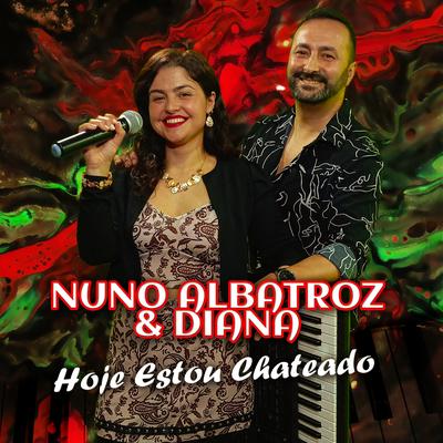 NUNO ALBATROZ E DIANA's cover