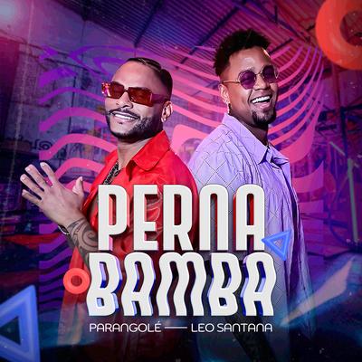 Perna Bamba By Parangolé, Leo Santana's cover