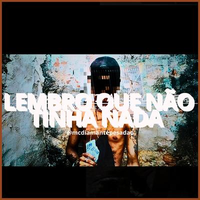 Lembro que não tinha nada's cover