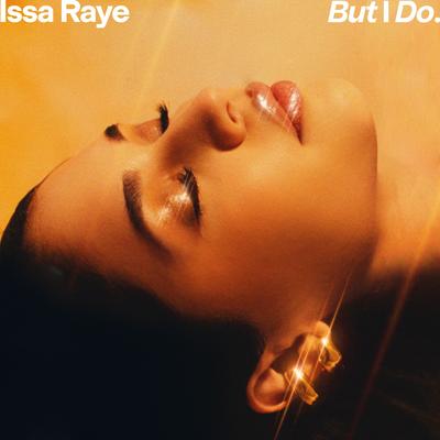 But I Do By Issa Raye's cover