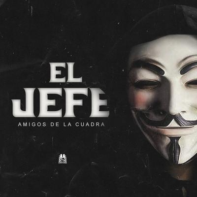 El Jefe's cover