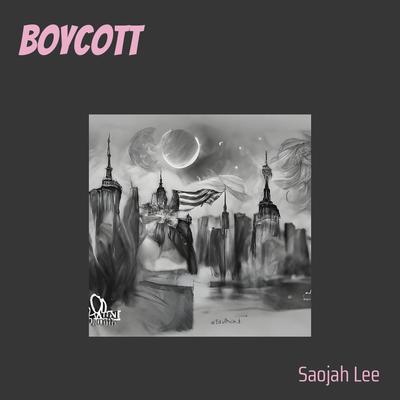 Boycott By Saojah lee's cover