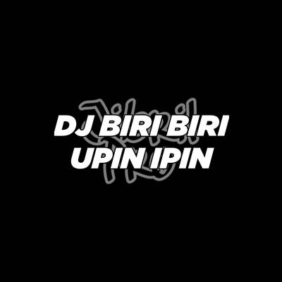 DJ Biri Biri Upin Ipin's cover