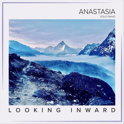 Looking Inward By Anastasia's cover