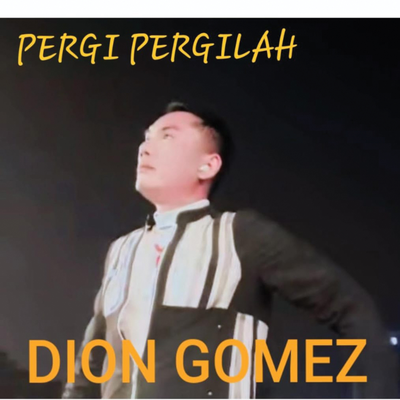 Pergi Pergilah's cover