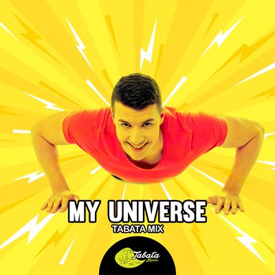 My Universe (Tabata Mix) By Tabata Music's cover