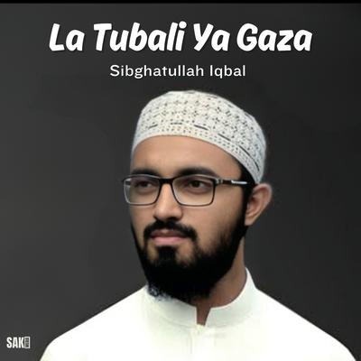 La Tubali Ya Gaza's cover