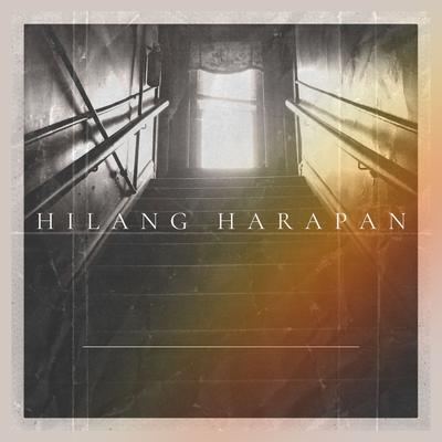 HILANG HARAPAN's cover