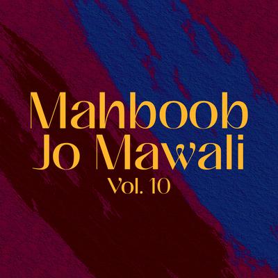 Mahboob Jo Mawali, Vol. 10's cover