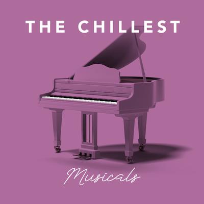 The Chillest Musicals's cover