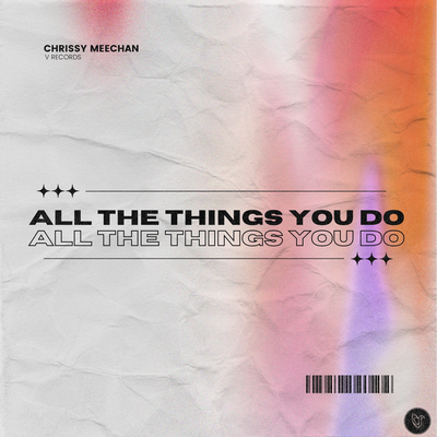 All The Things You Do By Chrissy Meechan's cover