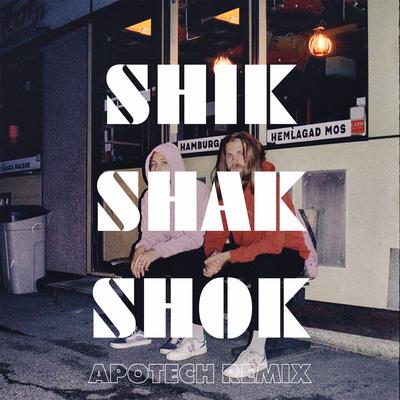Shik Shak Shok (Apotech Remix) By Hassan abou el Seoud, Apotech's cover