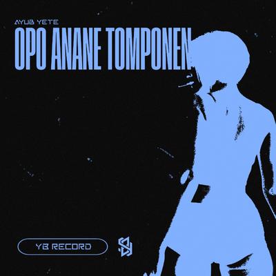 DJ OPO ANANE TOMPONENN's cover