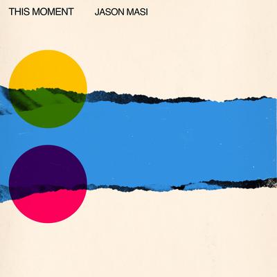 This Moment By Jason Masi's cover