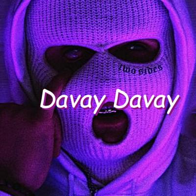 Davay Davay's cover