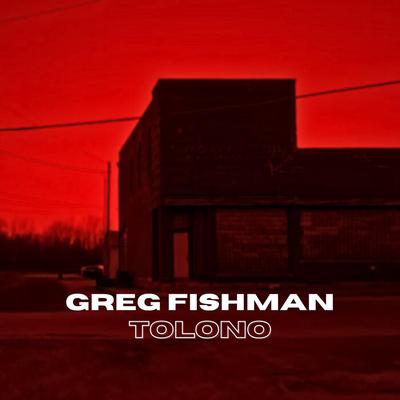 Greg Fishman's cover