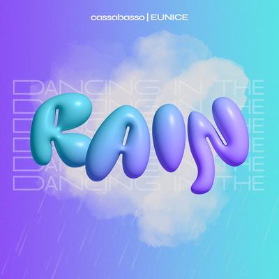 Dancing in the Rain By cassabasso, Eunice's cover
