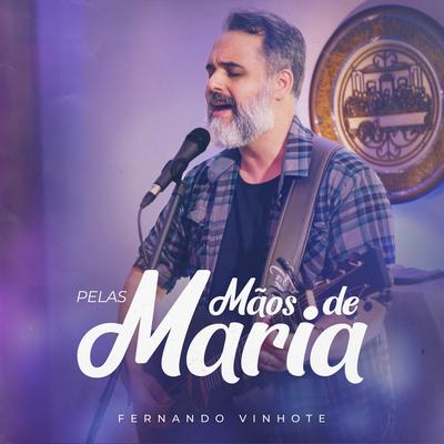 Pelas Mãos de Maria (Playback) By Ministério Tua Palavra's cover