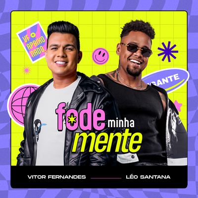 Fode Minha Mente By Vitor Fernandes, Leo Santana's cover