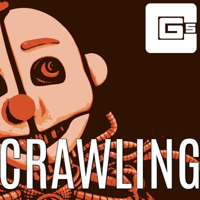 Crawling By CG5's cover