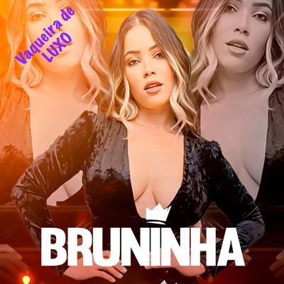 Vaqueira de Luxo By Bruninha's cover