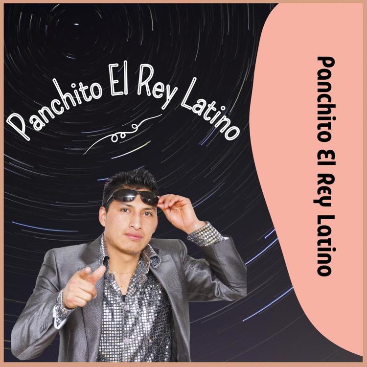 Panchito El Rey Latino's avatar image