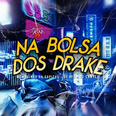 Na Bolsa dos Drake's cover