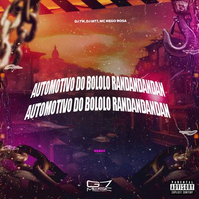Automotivo do Bololo Randandandan (Remix)'s cover