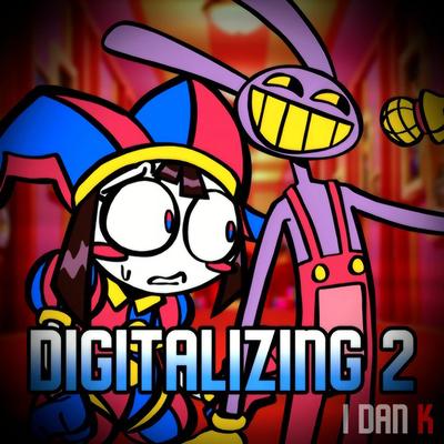 Digitalizing 2 (Friday Night Funkin' x TADC)'s cover