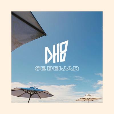 SE BEIJAR By DH8's cover