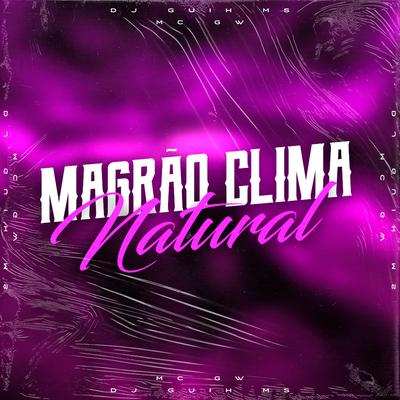 Magrão Clima Natural's cover